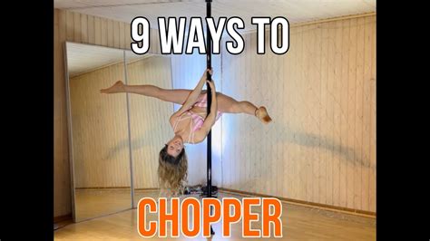 Ways To Chopper Easy Pole Dance Tutorials Youtube