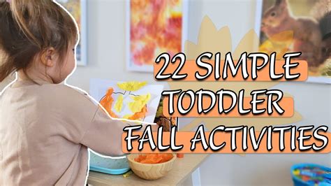 22 Toddler Fall Activities You Can Do Today Montessori Autumn