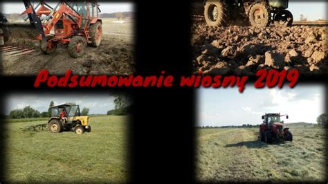 Podsumowanie wiosny 2019 w Wielkopolsce Gr Radoła GR Juskowiak Ursus