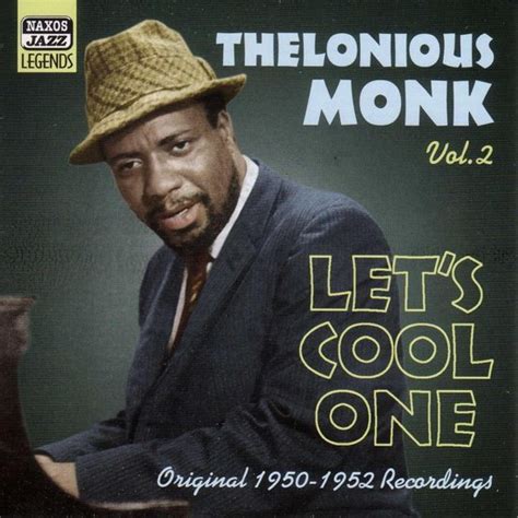 Thelonious Monk Let S Cool One Volume Cd Thelonious Monk