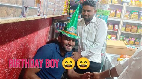 Manish Ka Birthday Celebration 🎉🎉 Full Masti 😀 Youtube