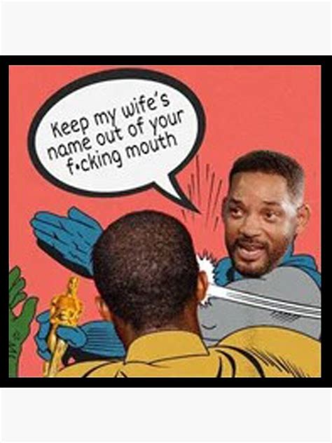 "Will Smith Slaps Chris Rock Meme" Poster by falahale | Redbubble