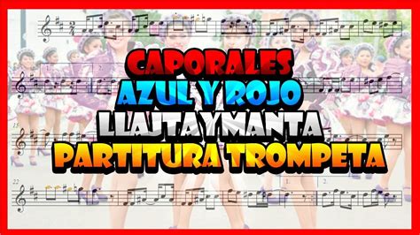 Partitura Trompeta Caporales Azul Y Rojo Llajtaymanta YouTube