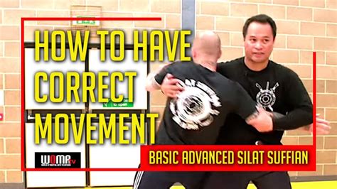 How To Have Correct Movement 1 In Basic Advanced Silat World Of