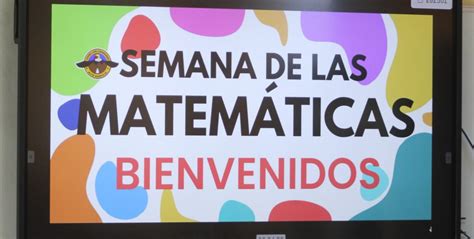 Semana De Las Matemáticas Liceo Los Cóndores