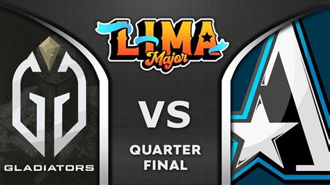 Gaimin Gladiators Vs Aster Quarter Final Lima Major Dota