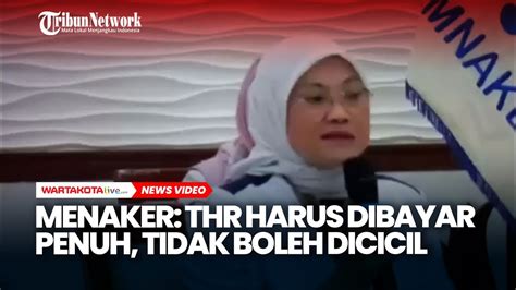 Menaker THR Harus Dibayar Penuh Tidak Boleh Dicicil YouTube