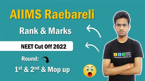 Aiims Raebareli Neet Cut Off 2022 Aiims Raebareli Neet Cut Off Rank