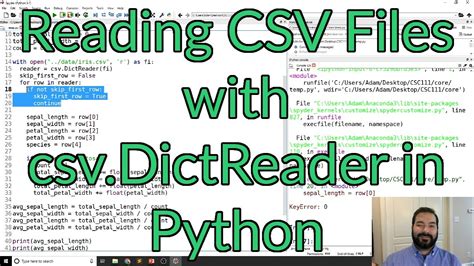 Reading Csv Files With Csv Dictreader In Python Youtube