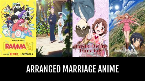 Best Arranged Marriage Anime | Anime-Planet