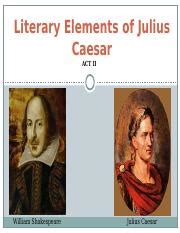 Literary Elements Of Julius Caesar Literary Elements Of Julius