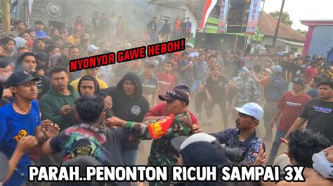 Mawutt Penonton Rusuh X Sampai Dibubarkan Barongan Jaranan New