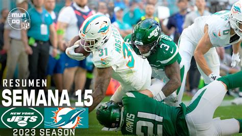 New York Jets Vs Miami Dolphins Semana 15 NFL 2023 NFL Highlights