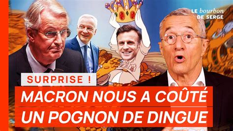 Surprise Macron Nous A Co T Un Pognon De Dingue Et Il Veut Nous