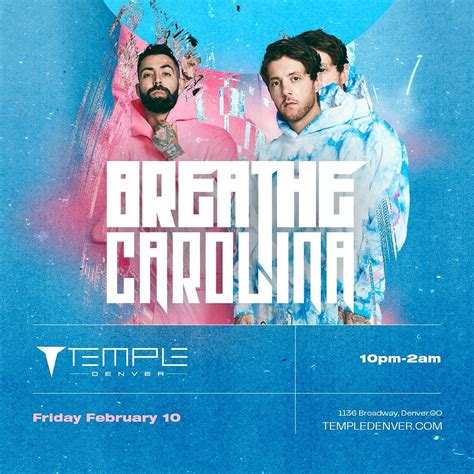 Breathe Carolina Tickets At Temple Nightclub In Denver By Temple