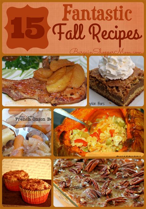 15 Fantastic Fall Recipes - Pumpkin, Apple, Sweet Potato & More