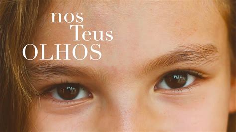 Olho Nos Teus Olhos