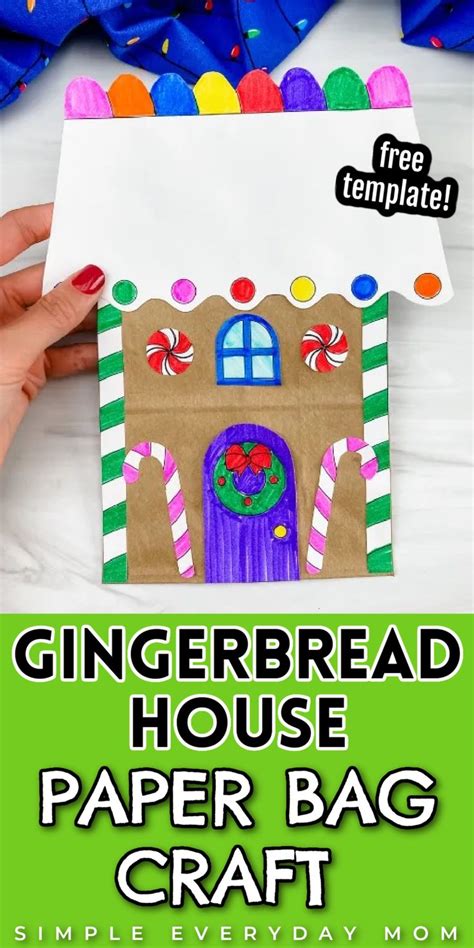 Gingerbread House Paper Bag Craft Free Template Paper Bag Crafts