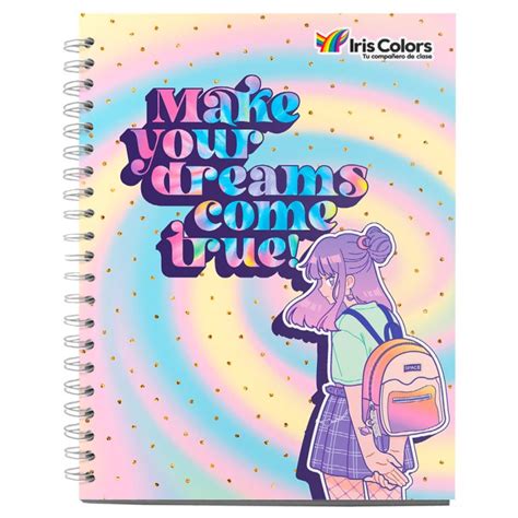 Cuaderno Make Your Dreams Iris Colors