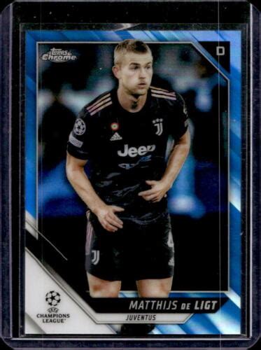 2021 22 Topps Chrome UCL Matthijs De Ligt Blue Refractor 135 150