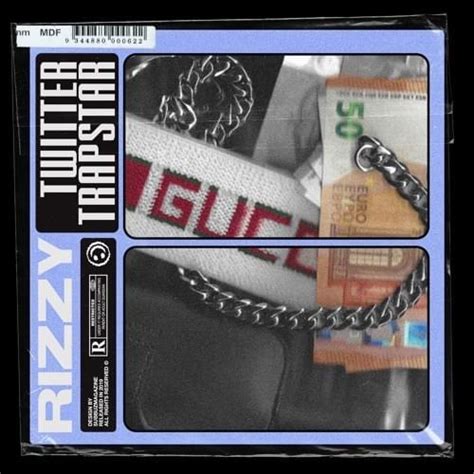 Rizzy Reiz Twitter Trapstar Lyrics And Tracklist Genius