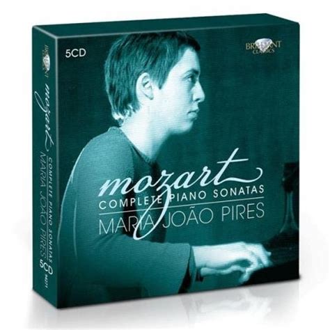 Complete Piano Sonatas Maria Joao Pires Piano De Mozart Wolfgang