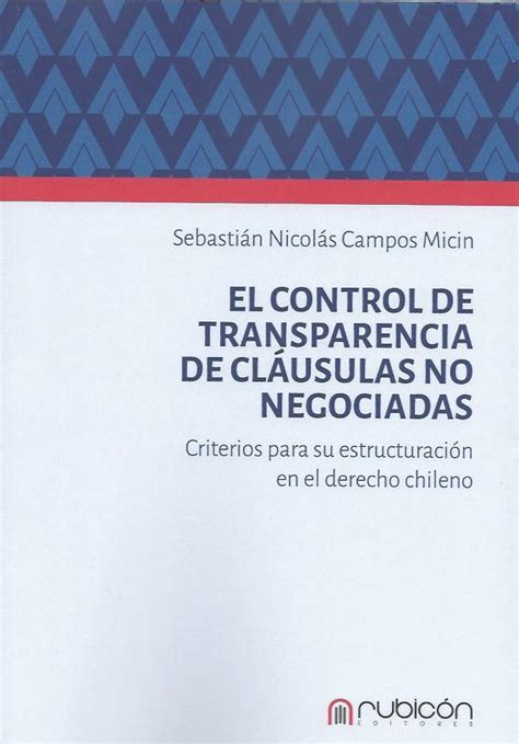 El Control De Transparencia De Cl Usulas No Negociadas Criterios Para