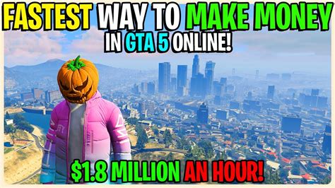 Fastest Way To Make Money In Gta Online Best Way To Make Money In