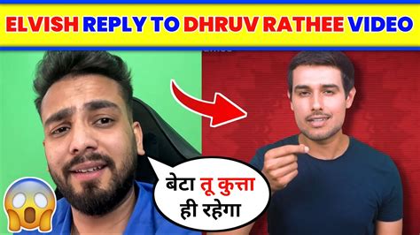 😱elvish Yadav Reply Dhruv Rathee। Dhruv Rathee Video On Elvish Yadav