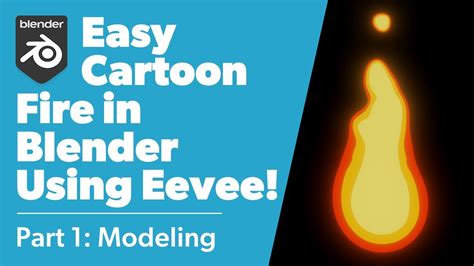 Create a simple animated cartoon fire in Blender - Tutorials, Tips and ...