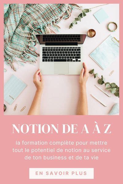 Notion De A Z La Formation Compl Te Pour Ma Triser Notion Et Booster