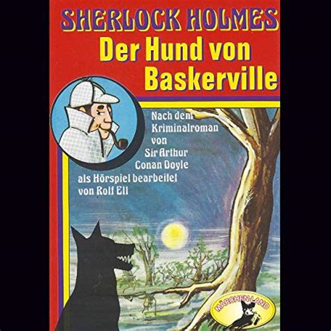 Amazon MusicでSherlock HolmesのDer Hund von Baskervilleを再生する