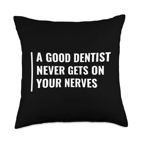 Funny Dentist Quotes Sayings