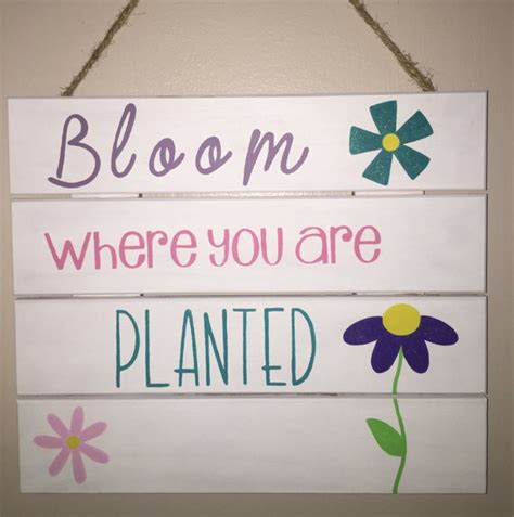 Bloom Where You Are Planted Wooden Sign Garden By MadeByParris