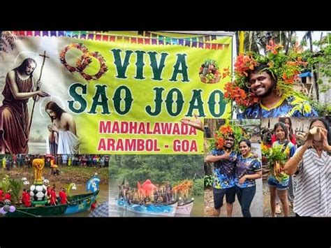 San Jao Festival In Goa Sao Joao Goa Why San Jao Festival Is