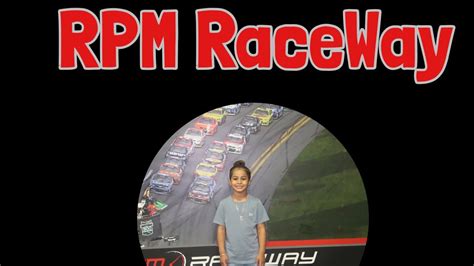 Rpm Raceway Vlog Youtube