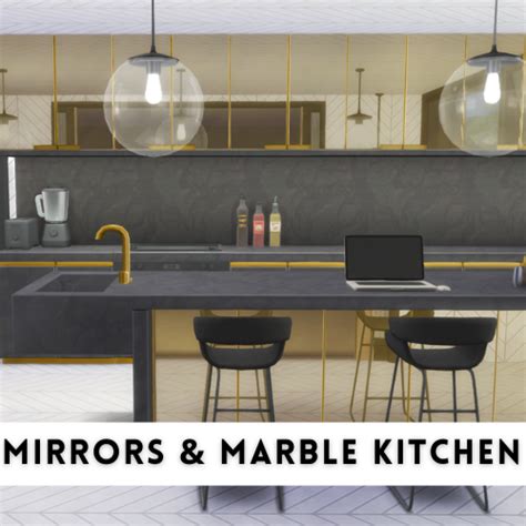 Download Mirrors & Marble Kitchen - The Sims 4 Mods - CurseForge