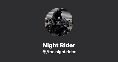 Night Rider | Instagram, TikTok | Linktree