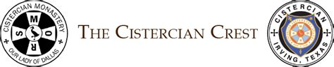 Cistercian Crest - Our Life - Cistercian Abbey - Our Lady of Dallas