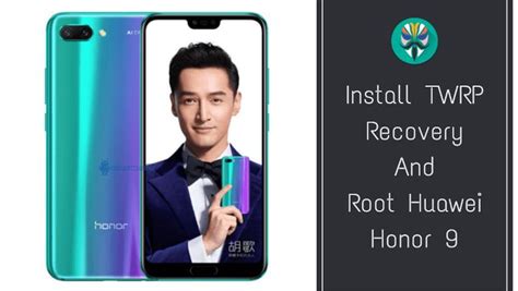 How To Root Huawei Honor Emui And Install Latest Twrp Trucos