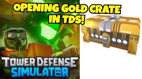 Opening Golden Crate In TDS Roblox YouTube