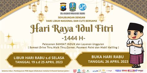 Pengumuman Hari Libur Hari Raya Idul Fitri 1444 H Dan Cuti Bersama Samsat Manyar