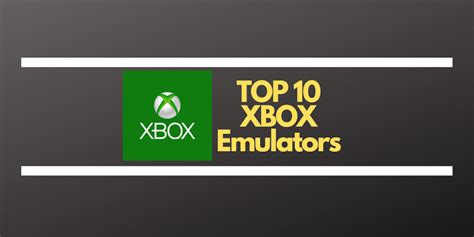 10 Best Xbox Emulators to Play Xbox games on your PC! - PhreeSite.com