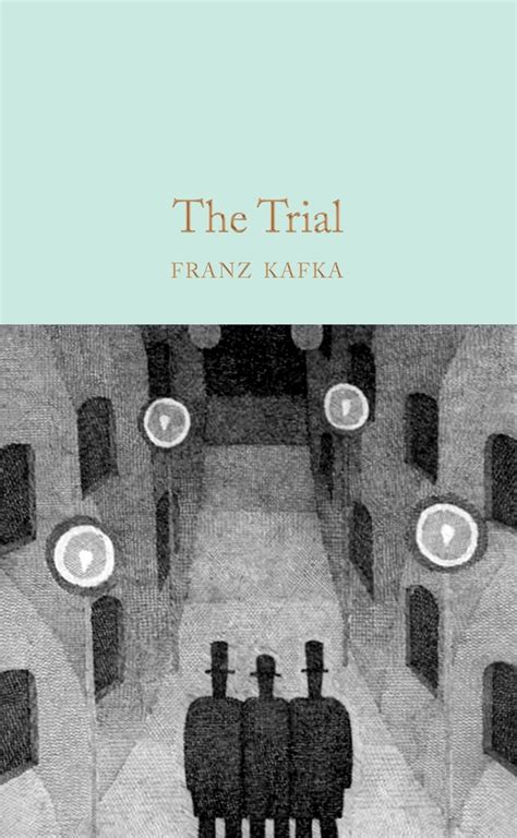 The Trial Franz Kafka Macmillan