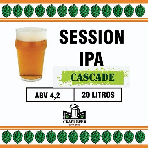 Kit Insumos Receita Session Ipa Cascade Litros Craft Beer Craft