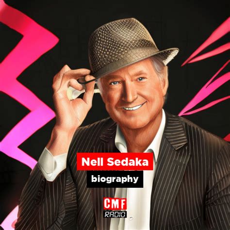 Neil Sedaka - biography - CMF Radio