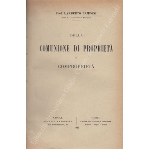 Della comunione di proprietà o comproprietà