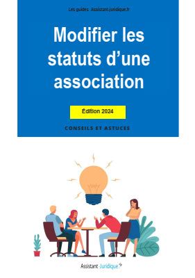 Comment Bien R Diger Les Statuts De Son Association Assistant