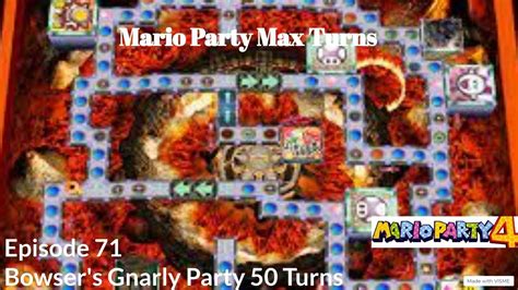 Mario Party 4 Livestream Part 6 Bowsers Gnarly Party 50 Turns YouTube