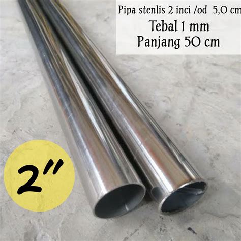 pipa stenlis   od cm panjang  cm tebal  mm bisa  kaki